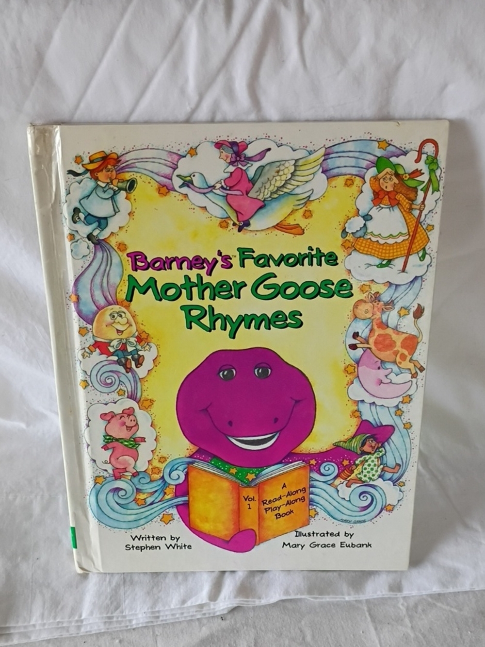 Barney's Favorite Mother Goose Rhymes, Volume I - White, Stephen Hardcover